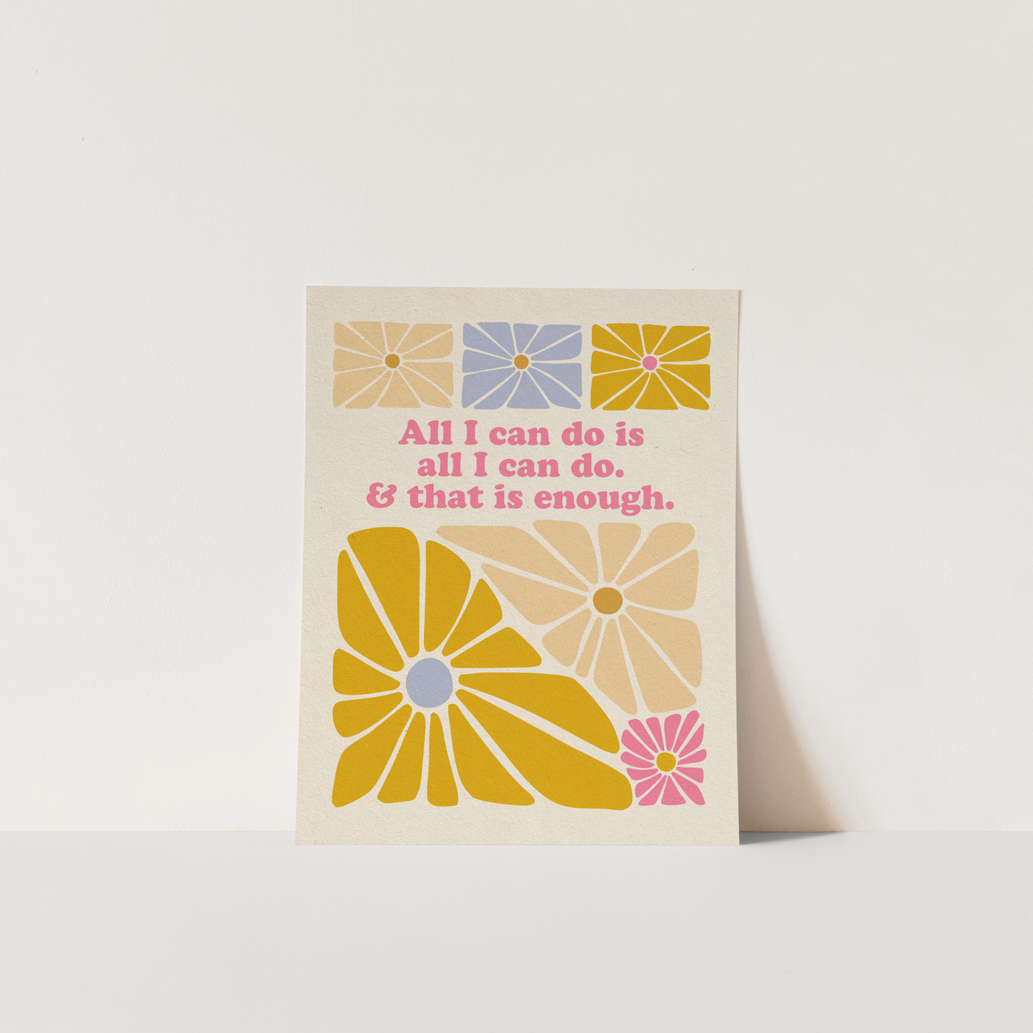All I Can Do - Color Refresh Print