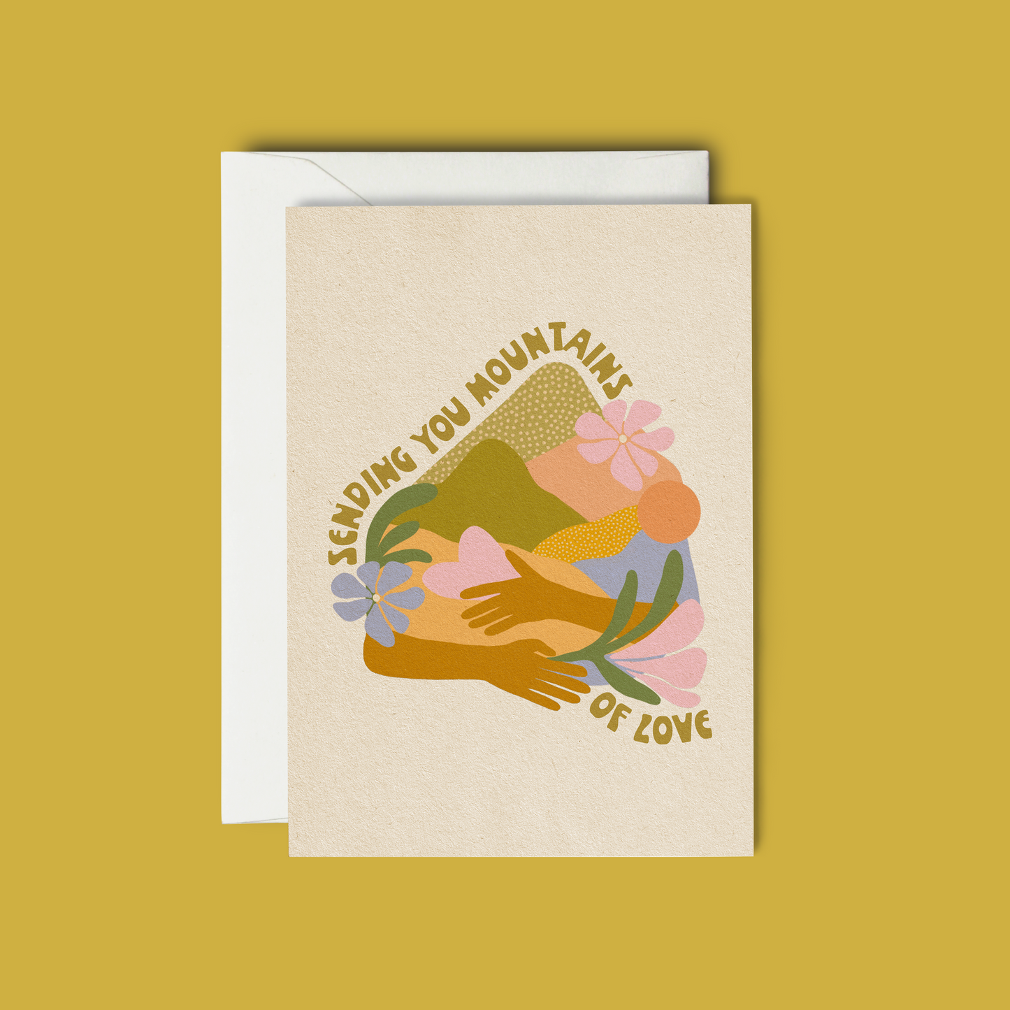 Sending You Mountains Of Love - Greeting Card