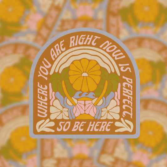 So Be Here - Vinyl Sticker