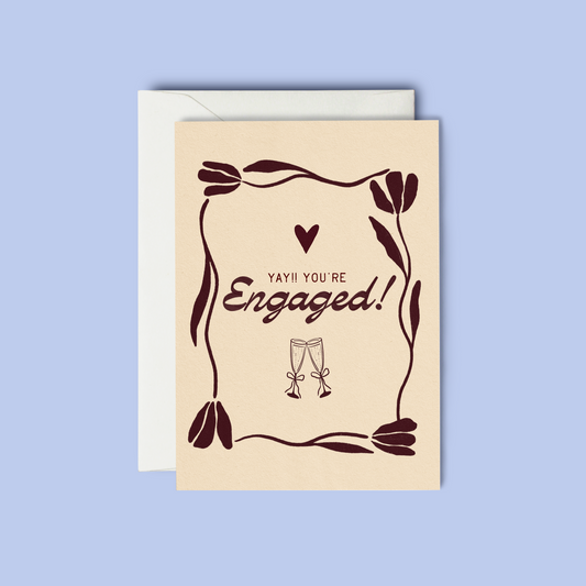 Yay!! You're Engaged! - Greeting Card