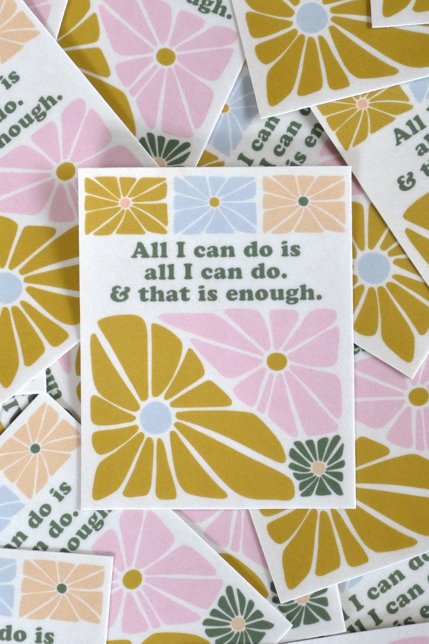 All I Can Do Is All I Can Do - Vinyl Sticker