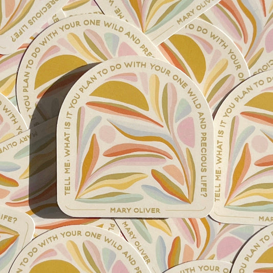 Wild & Precious Life - Vinyl Sticker