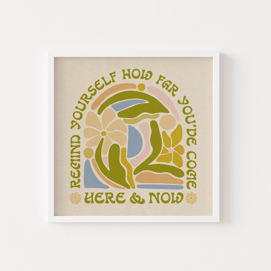 How Far You've Come - Print