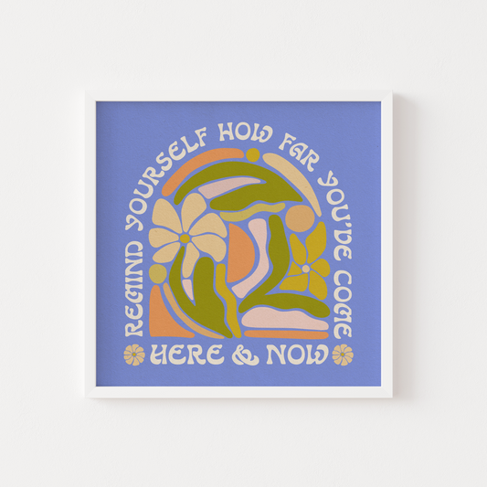 How Far You've Come - Print