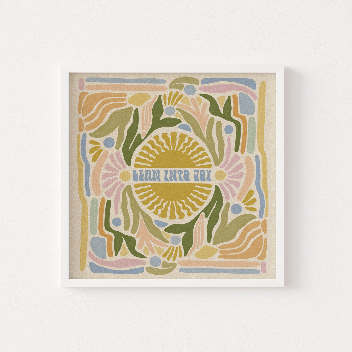 Lean Into Joy - Print