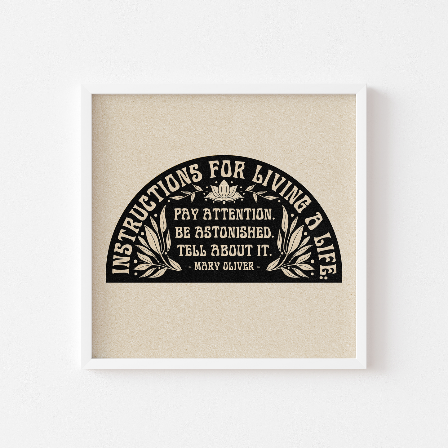 Instructions For Living A Life - Print