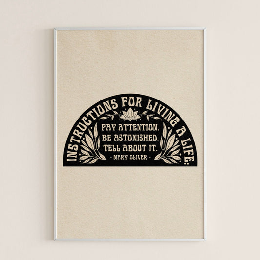 Instructions For Living A Life - Print