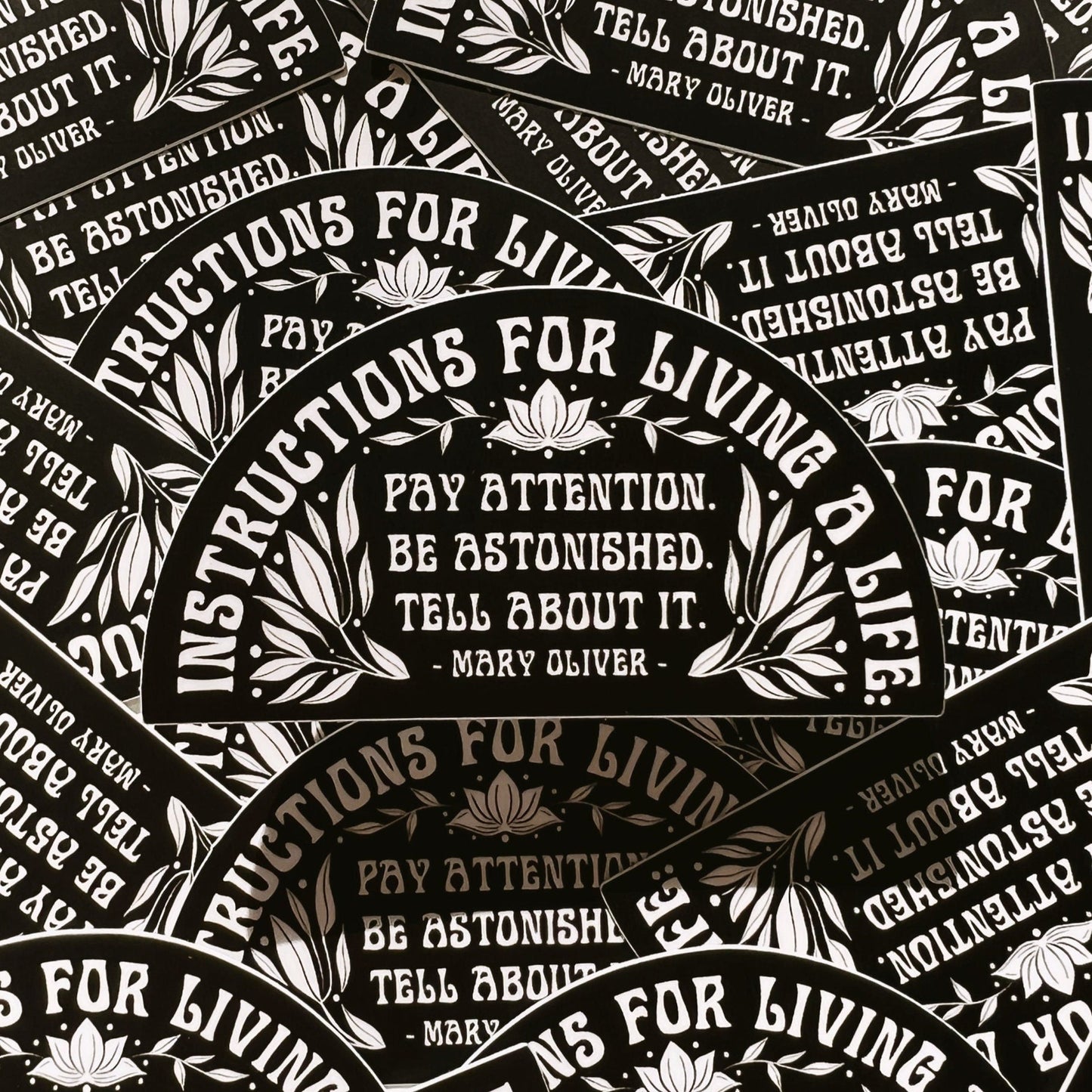 Instructions For Living A Life - Vinyl Sticker