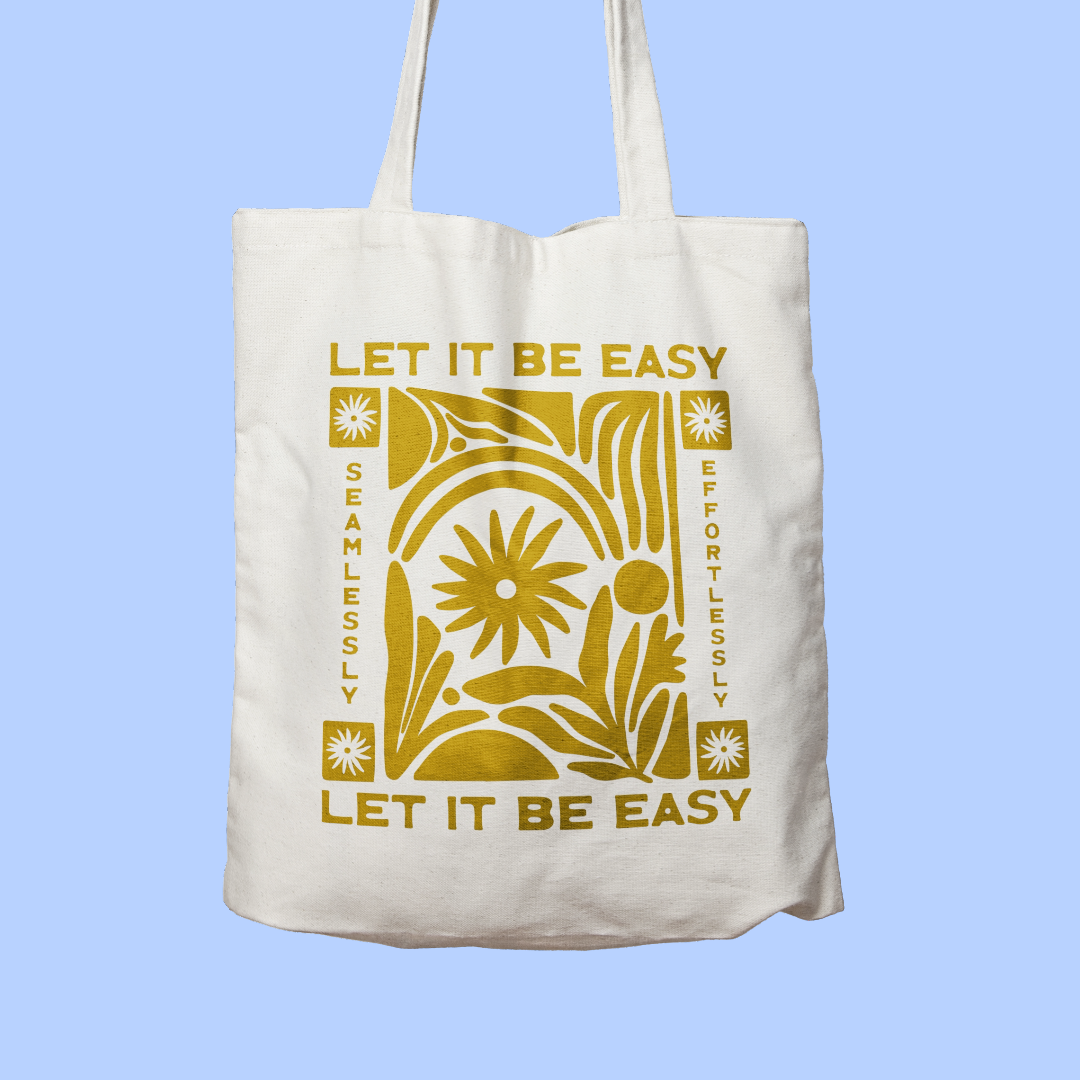 Let It Be Easy - Canvas Tote Bag