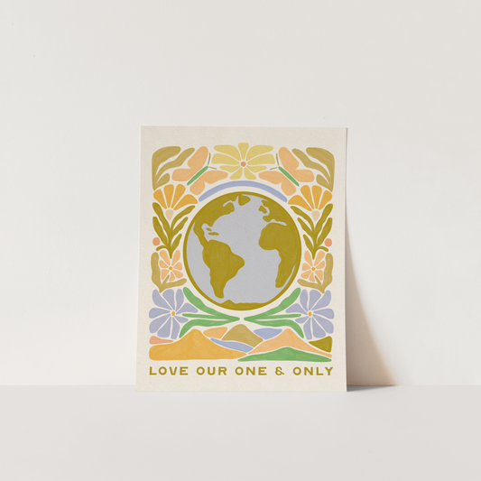 Love Our One And Only - Print