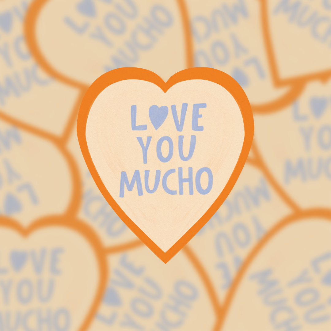 I Love You Mucho - Vinyl Sticker