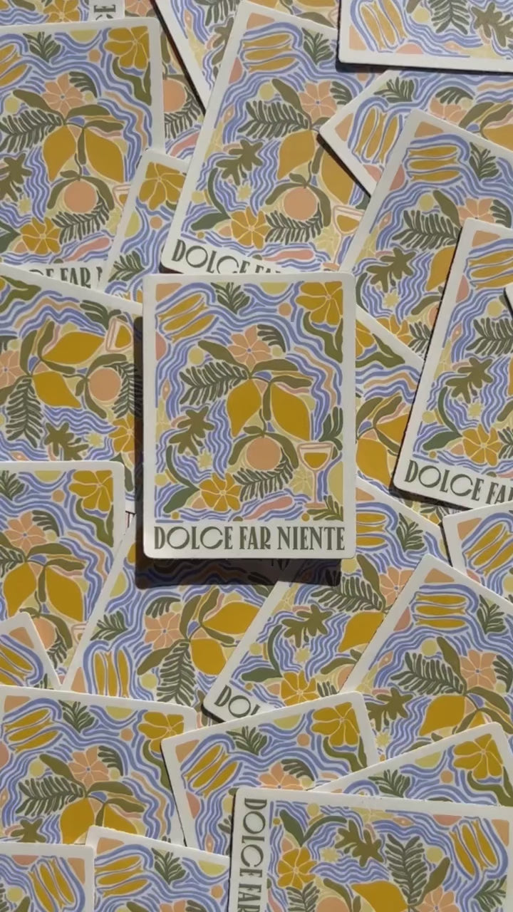 Dolce Far Niente; The Sweetness Of Doing Nothing - Vinyl Sticker