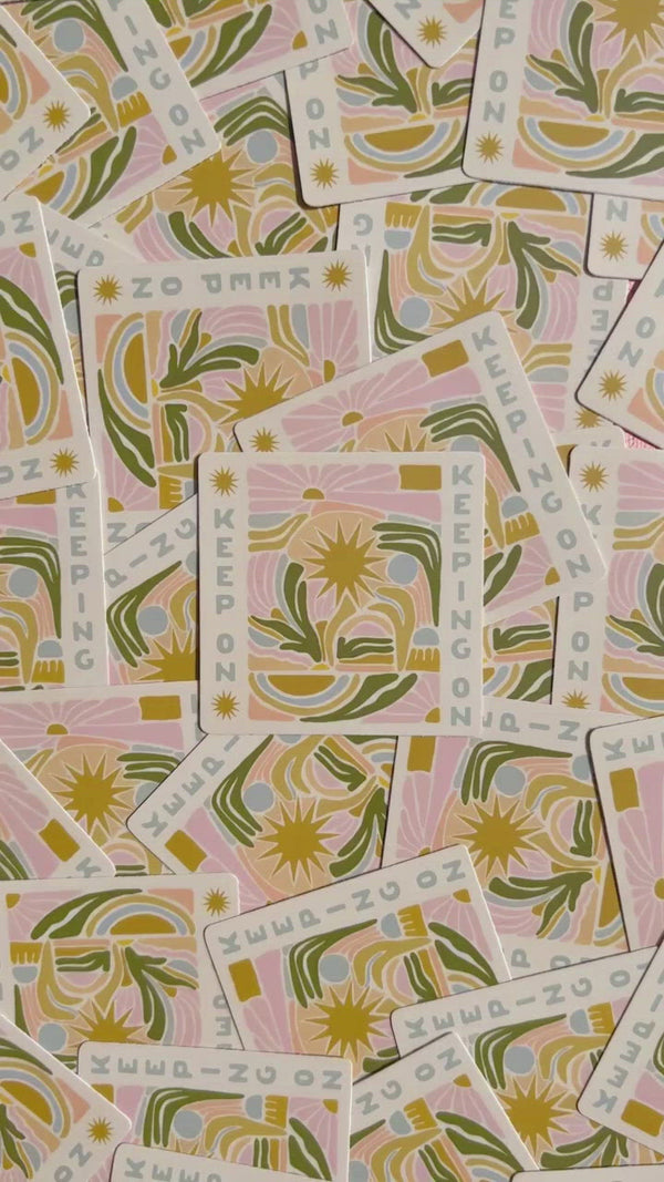 Keep On Keeping On - Vinyl Sticker – The SoulShine Co.